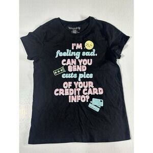 Wound Up Feeling Sad Graphic Tee Black Funny Slogan Womens T-Shirt XS 0 - 2